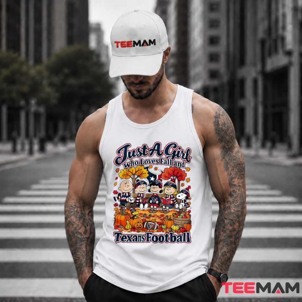 Houston Texans Just A Girl Who Loves Fall Football Tank Top Houston Texans Just A Girl Who Loves Fall Football Tank Top