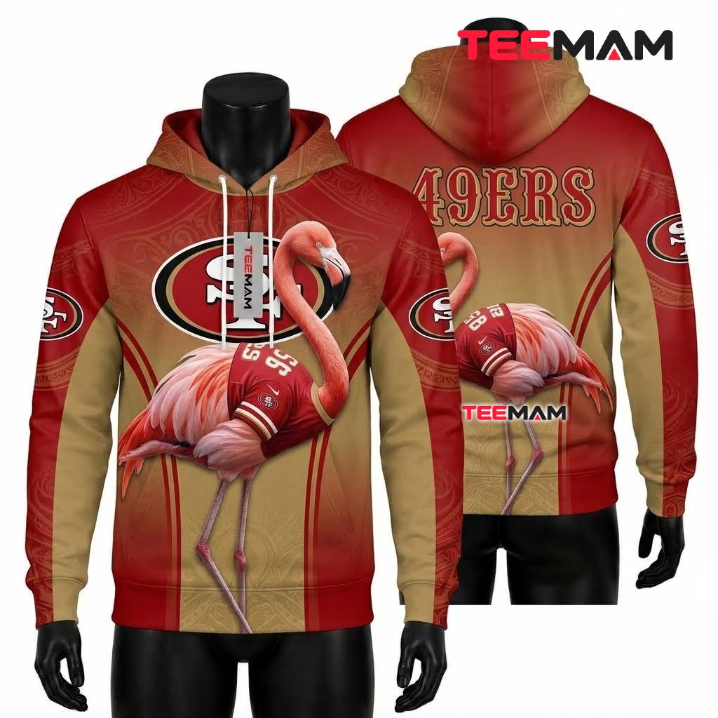 San Francisco 49ers 3D Hoodie Flamingo Wearing Football Jersey