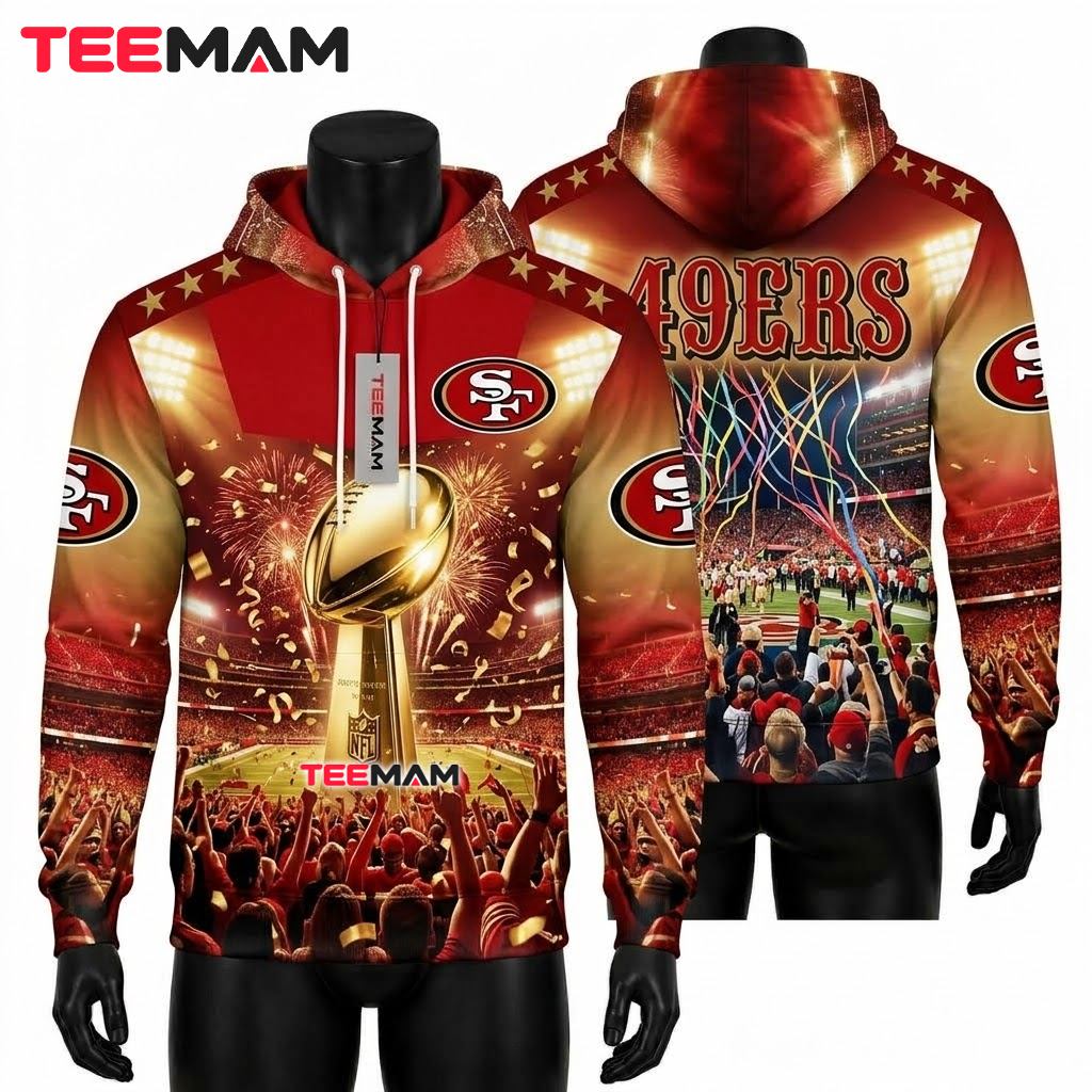 San Francisco 49ers 3D Hoodie Super Bowl Trophy Stadium Fireworks Confetti