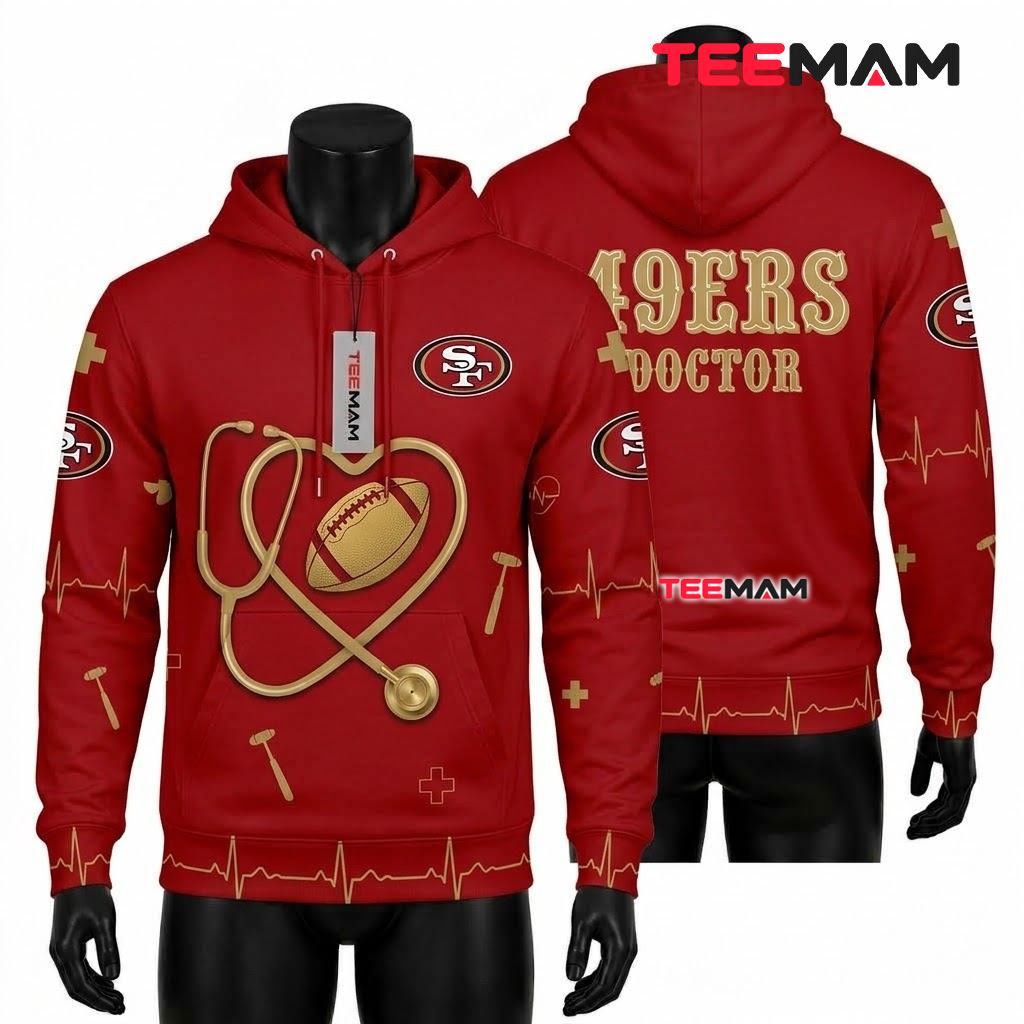 San Francisco 49ers All Over Print 3D Hoodie Doctor Stethoscope Heart